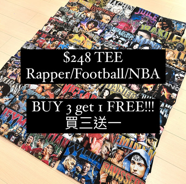 (買3送1) $248 Rapper/NBA/Football Star Tee